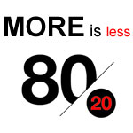More is less