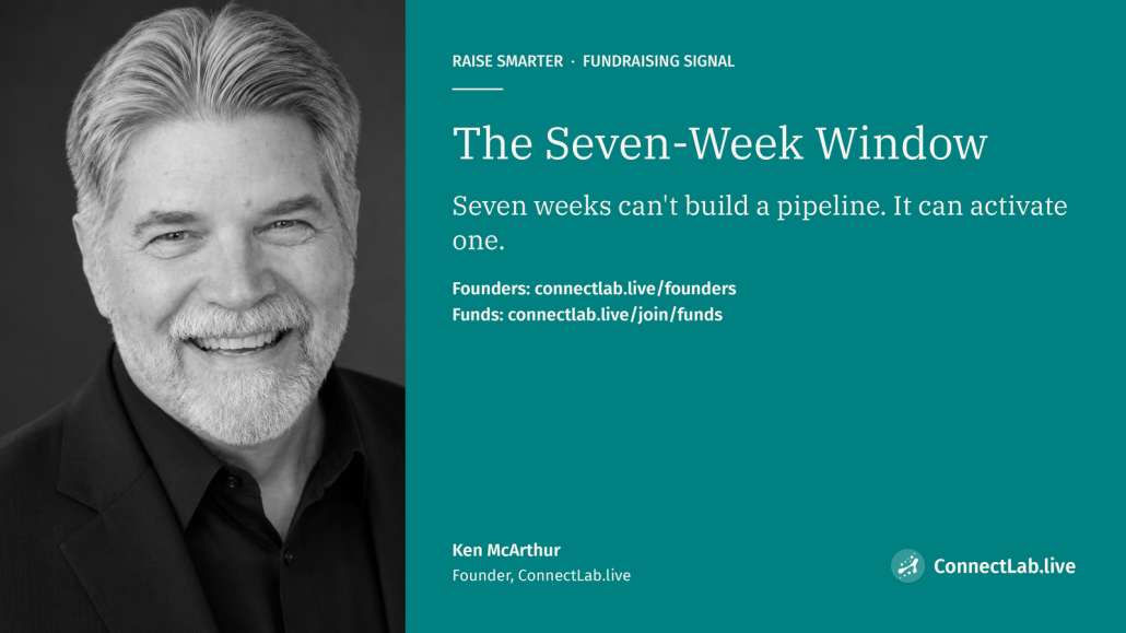 The Seven-Week Window: Ken McArthur, Raise Smarter fundraising signal