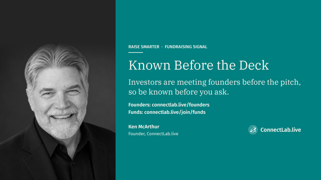 Known Before the Deck: investors are meeting founders before the pitch, graphic with Ken McArthur